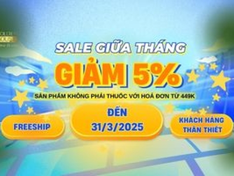GIỮA THÁNG BÙNG NỔ - GIẢM NGAY 5% 